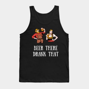 Beer There Drank That Pun Tank Top